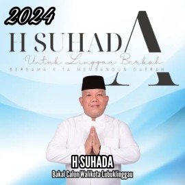 Suhada Berpotensi Besar Pimpin Kota Lubuklinggau