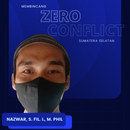 Membincang “Zero Conflict” Sumatera Selatan