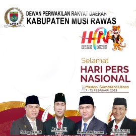 DPRD Kabupaten Musi Rawas Mengucapkan Selamat Hari Pers Nasional Tahun 2023
