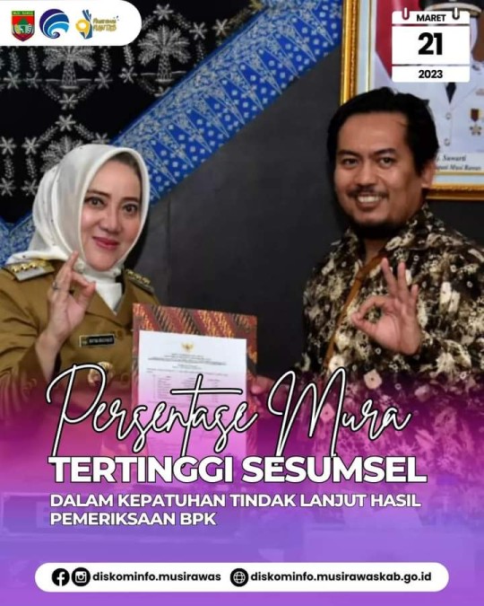 Raih Nilai 93,12% Kabupaten Musi Rawas Jadi Daerah Tertinggi Kepatuhan Tindak Lanjut Hasil Pemeriksaan BPK